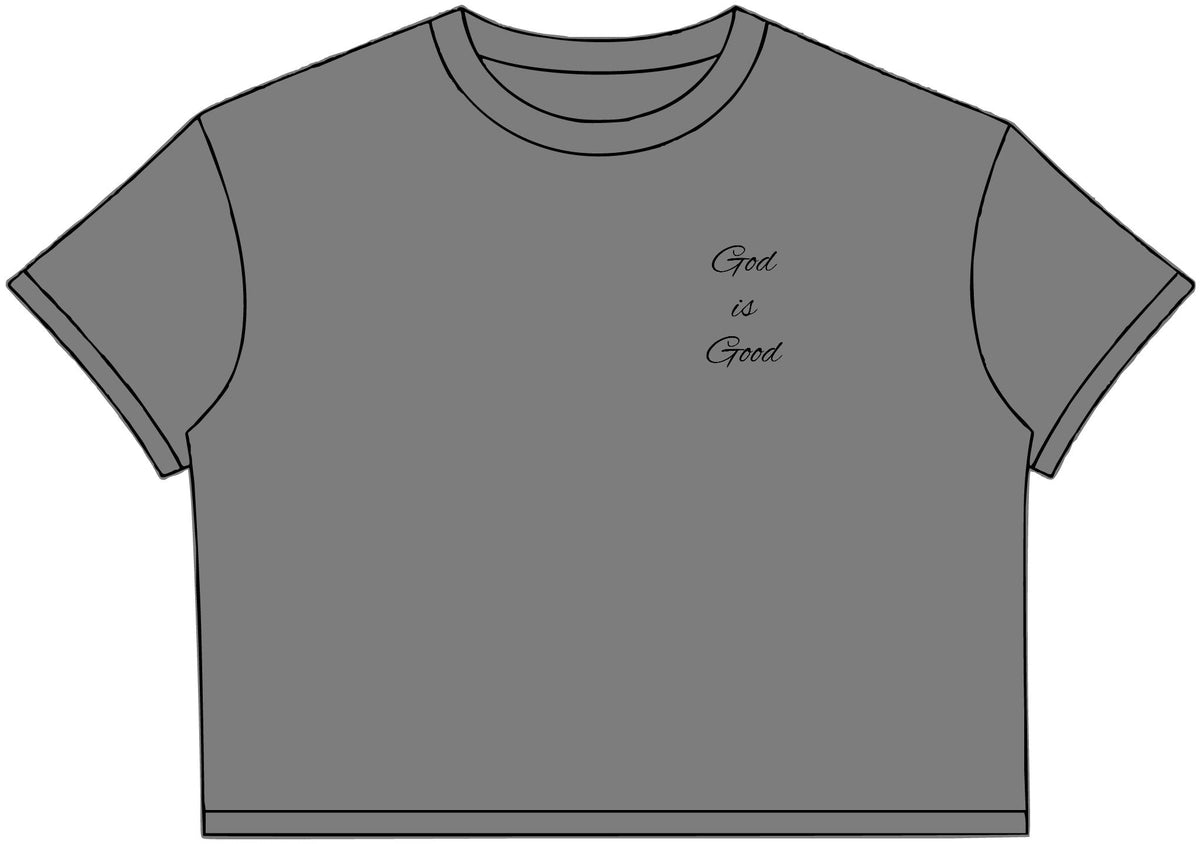 Women’s Crop Tee – Minimalist “God Is Good” Graphic - Legacy of Light Finds